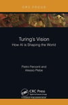 Turing's Vision: How AI is Shaping the World Pietro Perconti Alessio Plebe