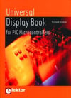 Universal Display Book for PIC Microcontrollers: Microcontrôleurs PIC et afficheurs Richard Grodzik
