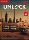 Unlock Level 2 Listening, Speaking & Critical Thinking Student's Book with Downloadable Audio and Video