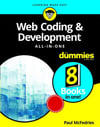 Web Coding & Development All-in-One For Dummies 1st Edition by Paul McFedries