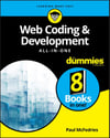 Web Coding & Development All-in-One For Dummies (For Dummies (Computer/Tech)) 1st Edition