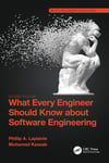 What Every Engineer Should Know about Software Engineering 2nd Edition - Laplante, Kassab