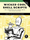 Wicked Cool Shell Scripts, 2nd Edition: D. Taylor, B. Perry