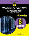 Windows Server 2019 & PowerShell All-in-One For Dummies 1st Edition