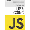 You Don't Know JS: Up & Going  ( Kyle Simpson )