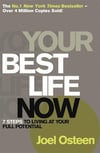 Your Best Life Now Joel Osteen