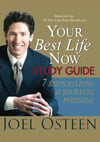 Your Best Life Now Study Guide: 7 Steps to Living at Your Full Potential