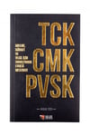 TCK – CMK – PVSK  Kolluk, Müdafi ve Vekil İçin Soruşturma Evresi Mevzuatı Kitabı