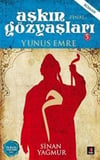 Aşkın Gözyaşları Yunus Emre Sinan Yağmur
