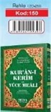 Kuranı Kerim Ve Yüce Meali Rahle Boy Kod 150