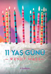 11. Yaş Günü