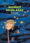 Ağaç Masalları - 2 Gezmeyi Seven Ağaç