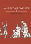 Anılardan Öyküler - 1