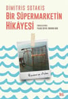 Bir Süpermarketin Hikâyesi