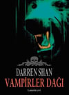 Darren Shan Efsanesi 04: Vampirler Dağı