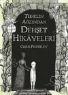 Dehşet Hikâyeleri: Tünelin Ağzından Dehşet Hikâyeleri
