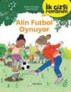 Mathieu Groussonİlk Çizgi Romanım - Alin Futbol Oynuyor