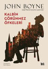 John BoyneKalbin Görünmez Öfkeleri