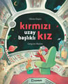 Michael MorpurgoKırmızı Uzay Başlıklı Kız