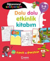 Öğrenmeyi Seviyorum - Dolu Dolu Etkinlik Kitabım 3-6 Yaş