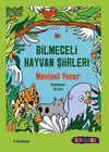 Mavisel YenerSen de Oku - Bilmeceli Hayvan Şiirleri