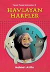 Tansel Tozan Serüvenleri: Havlayan Harfler