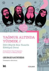 George SaundersYağmur Altında Yüzmek