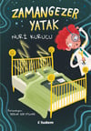 Nuri KurucuZamangezer Yatak
