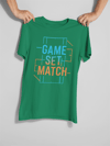 Game Set Match T-shirt