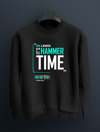 Hamilton Hammer Time Sweatshirt Kazak