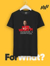 Kimi Raikkonen For What T-Shirt