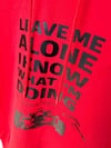 Leave Me Alone Kırmızı Sweatshirt Hoodie