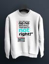 No Mickey No No Sweatshirt Kazak
