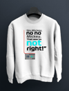 No Mickey No No Sweatshirt Kazak