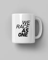 We Race As Once Baskılı Beyaz Kupa Bardak