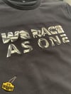 We Race As One Parlayan T-Shirt