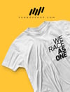 We Race As One T-shirt