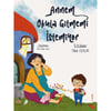 ANNEM OKULA GİTMEMİ İSTEMİYOR - DİLEK CESUR