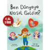 BEN DÜNYAYA NASIL GELDİM ? - DİLEK CESUR