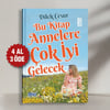 BU KİTAP ANNELERE ÇOK İYİ GELECEK - DİLEK CESUR