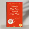 GEÇMİŞE BAY BAY GELECEĞE HAY HAY - DİLEK CESUR