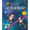 KEREM VE YİĞİT'İN BİLİM MACERALARI - GEZEGENLER - DİLEK CESUR