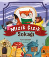 MIZIK-ÇIZIK SOKAĞI