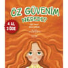 ÖZ GÜVENİM NERDE? - DİLEK CESUR