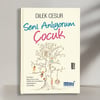 SENİ ANLIYORUM ÇOCUK - DİLEK CESUR