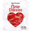SİHİRLİ CÜMLELER - ÖZÜR DİLERİM - DİLEK CESUR