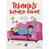 TEKNOLOJİ BAĞIMLISI BABAM - DİLEK CESUR