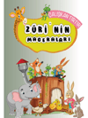 ZÜRİ'NİN MACERALARI HİKAYE KİTABI SETİ - 1. VE 2. SINIFLAR İLK OKUMA SETİ