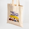 Vagonik  How I Met Your Mother Baskılı Ham Bez Kanvas Çanta