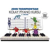 John Thompson Kolay Piyano Kursu 2. Bölüm